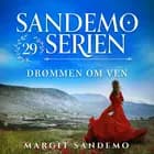 Sandemoserien 29 – Drømmen om en ven