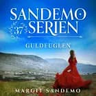 Sandemoserien 37 - Guldfuglen af Margit Sandemo
