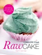 Raw Cake