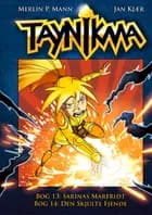 Taynikma: Sarinas mareridt