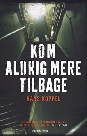 Kom aldrig mere tilbage af Hans Koppel