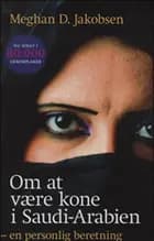 Om at være kone i Saudi-Arabien