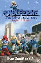Smølferne - Smølferne i New York af Peyo