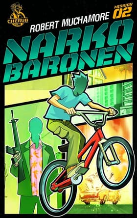 Narkobaronen af Robert Muchamore