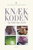 Knæk koden - og hold dig slank!