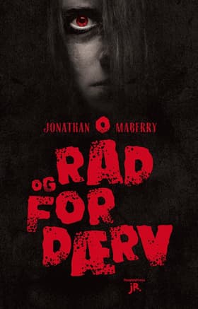Råd og fordærv af Jonathan Maberry