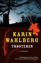 Trøsteren PB af Karin Wahlberg