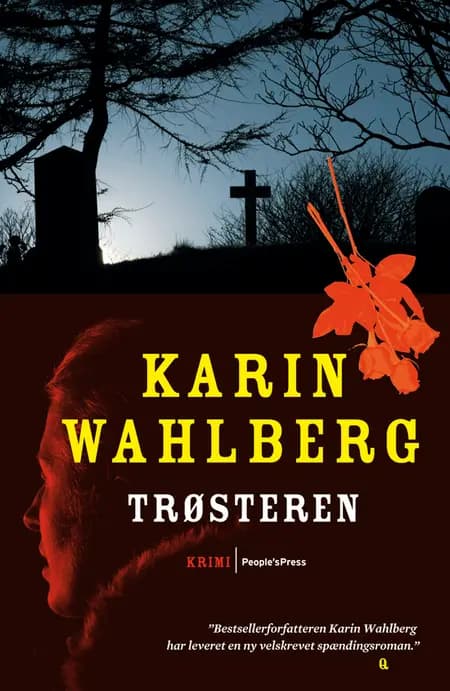 Trøsteren af Karin Wahlberg