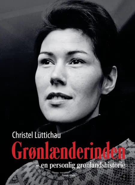 Grønlænderinden af Christel Lüttichau
