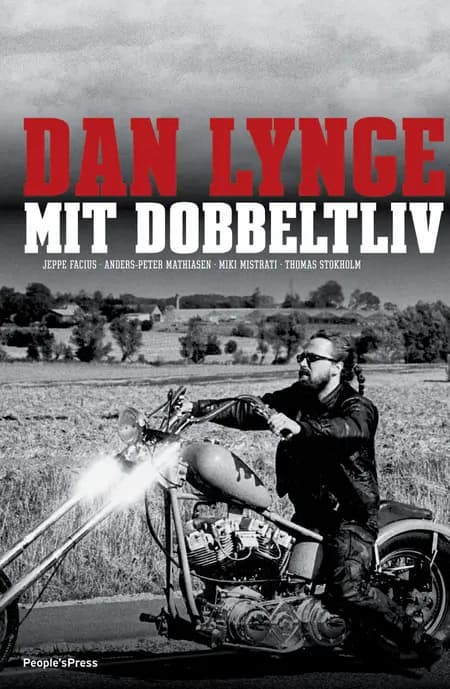 Dan Lynge - mit dobbeltliv af Miki Mistrati