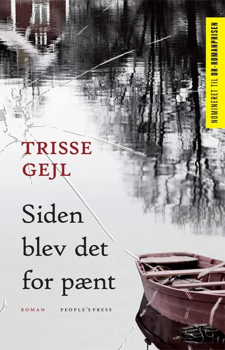 Siden blev det for pænt af Trisse Gejl
