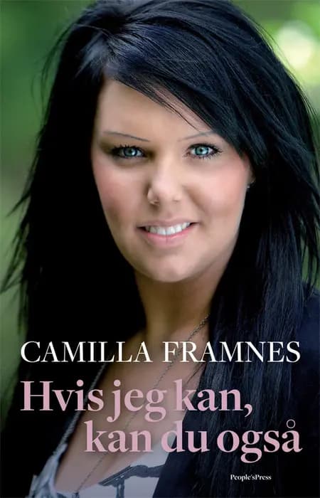 Hvis jeg kan, kan du også af Camilla Framnes