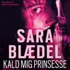 Kald mig prinsesse