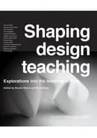 Shaping design teaching