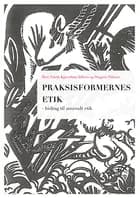 Praksisformernes etik