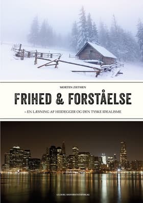 Frihed & forståelse af Morten Ziethen