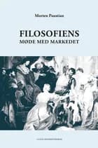 Filosofiens møde med markedet af Morten Paustian