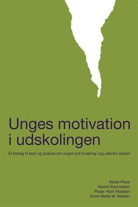 Unges motivation i udskolingen af Noemi Katznelson