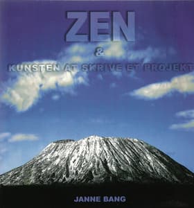 Zen & kunsten at skrive et projekt af Janne Bang