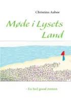 Møde i Lysets Land