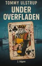 Under Overfladen af Tommy Ulstrup Christensen