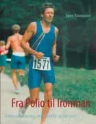 Fra Polio til Ironman af Bjørn Rasmussen