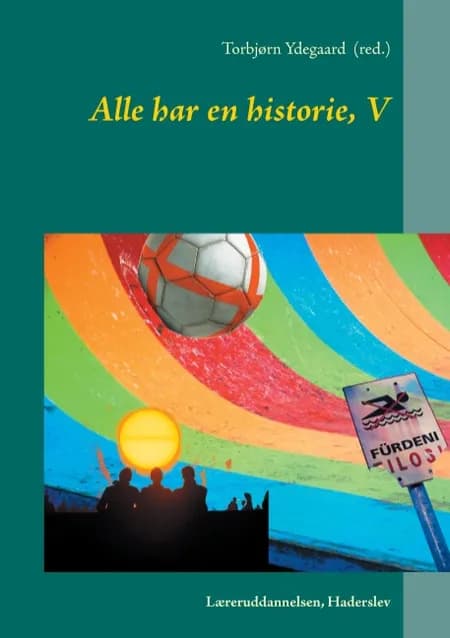 Alle har en historie, V af Torbjørn Ydegaard