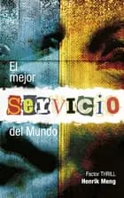El mejor Servicio del Mundo