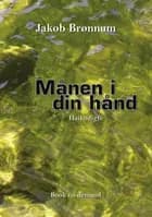 Månen i din hånd af Jakob Brønnum