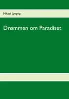 Drømmen om Paradiset