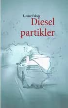 Dieselpartikler af Louise Falsig