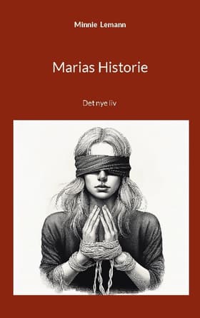 Marias historie af Minnie Lemann