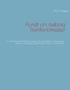 Rundt om Aalborg Symfoniorkester