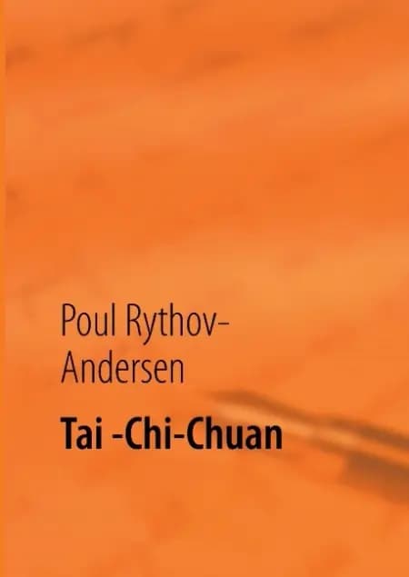 Tai-chi-chuan af Poul Rythov-Andersen