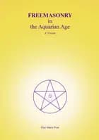 Freemasonry in the aquarian age af Else Marie Post