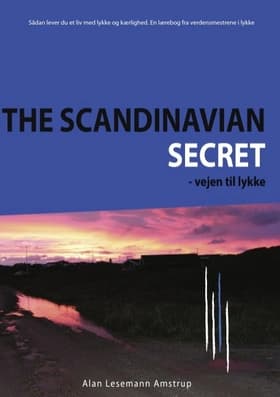 The Scandinavian Secret af Alan Lesemann Amstrup