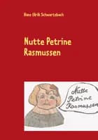 Nutte Petrine Rasmussen af Hans Ulrik Schwartzbach