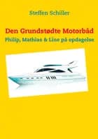 Den Grundstødte Motorbåd
