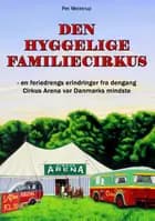 Den hyggelige familiecirkus af Per Meistrup