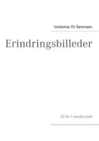 Erindringer fra Vendsyssel af Valdemar Eli Sørensen