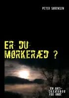 Er du mørkeræd?