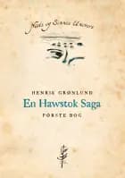 En Hawstok Saga af Henrik Grønlund