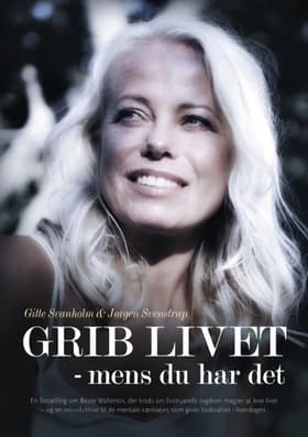 Grib livet af Jørgen Svenstrup