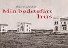 Min bedstefars hus