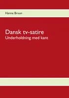 Dansk tv-satire af Hanne Bruun