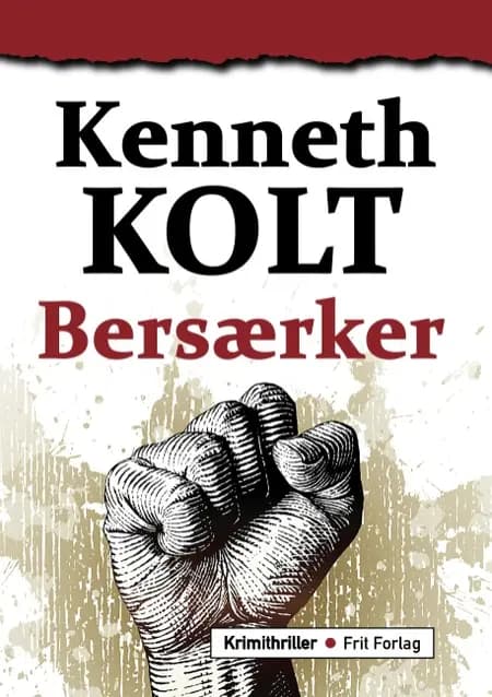 Bersærker af Kenneth Kolt