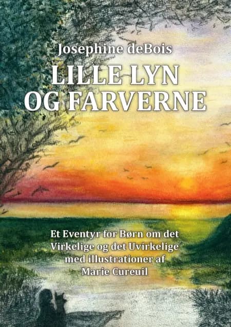 Lille Lyn og farverne af Josephine deBois
