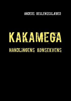 Kakamega af Anders Oehlenschlæger