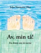 Av, min tå!