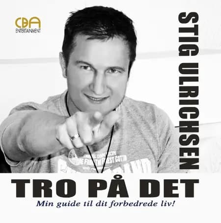 Tro på det af Stig Ulrichsen